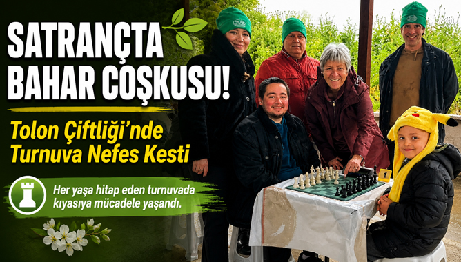 Satrançta Bahar Coşkusu!