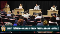 Şehit Teğmen Osman Alp’in Adı Akhisar’da Yaşayacak