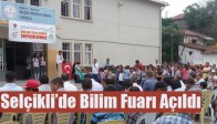 Selçikli’de Bilim Fuarı Açıldı