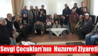Sevgi Çocukları’nın Huzurevi Ziyareti