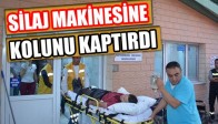 Silaj Makinesine Kolunu Kaptırdı