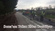 Soma’nın Yolları Elden Geçiriliyor