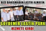 Soydemir Lastik Park Hizmete Girdi