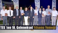 TES´ten 18. Geleneksel Yılsonu Yemeği