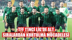 TFF 1'inci Lig'de alt sıralardan kurtulma mücadelesi