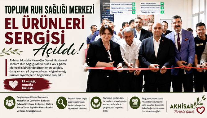 Toplum Ruh Sağlığı Merkezi El Ürünleri Sergisi Açıldı