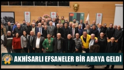 TÜRFAD'ın Organize ettiği gecede Akhisarlı efsaneler bir araya geldi