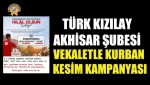 Türk Kızılay Akhisar Şubesi Vekaletle Kurban Kesim Kampanyası