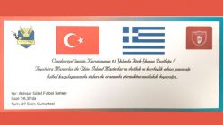Türk Yunan Dostluğu özel maç