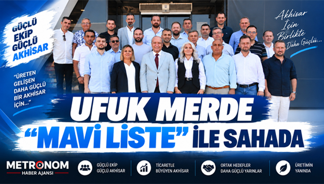 Ufuk Merde "MAVİ LİSTE" ile Sahada