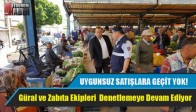 UYGUNSUZ SATIŞLARA GEÇİT YOK!