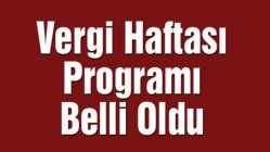 Vergi Haftası Programı Belli Oldu