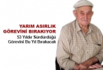 Yarım Asırlık Görevini Bırakıyor