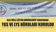 YGS ve LYS Büroları Kuruldu