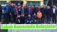 Yıldız Camii’nde Sabah Namazında Buluştular