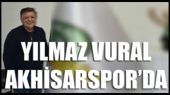 Yılmaz Vural, Akhisarspor’da