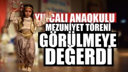 Yırcalı Anaokulu Mezuniyet Töreni Görülmeye Değerdi