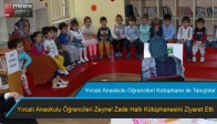 Yırcalı Anaokulu Öğrencileri Kütüphane ile Tanıştılar