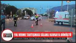 Yol Verme Tartışması Silahlı Kavgaya Dönüştü