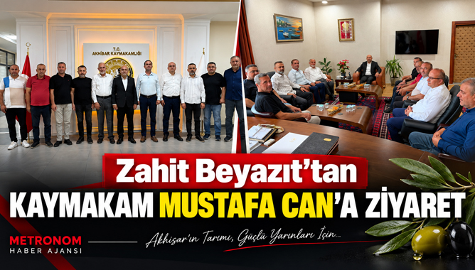 Zahit Beyazıt’tan Kaymakam Mustafa Can’a Ziyaret