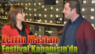 Zerrin Mastan Festival Kapanışın’da