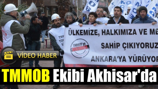 TMMOB Ekibi Akhisar'da