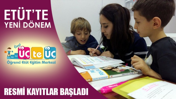 Üçteüç Etüt Merkezi Resmi Kayıtları Başladı!