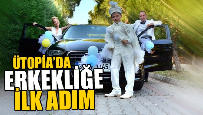 Ütopia’da Erkekliğe İlk Adım