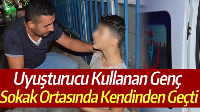 Uyuşturucu Kullanan Genç Sokak Ortasında Kendinden Geçti