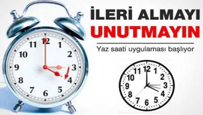 Yaz saati uygulaması Başlıyor