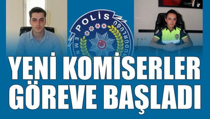 Yeni Komiserler Görevine Başladı