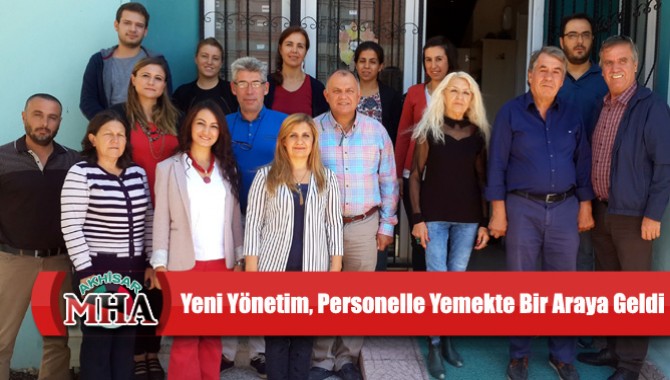 Yeni Yönetim, Personelle Yemekte Bir Araya Geldi