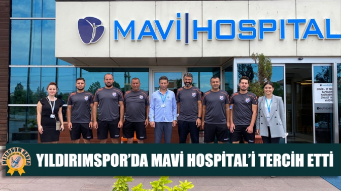 Yıldırımspor’da Mavi Hospital’i Tercih Etti