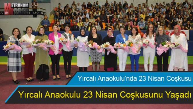 Yırcalı Anaokulu’nda 23 Nisan Coşkusu