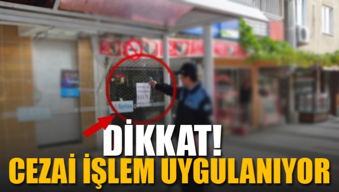 Zabıta’dan Sıkı Takip