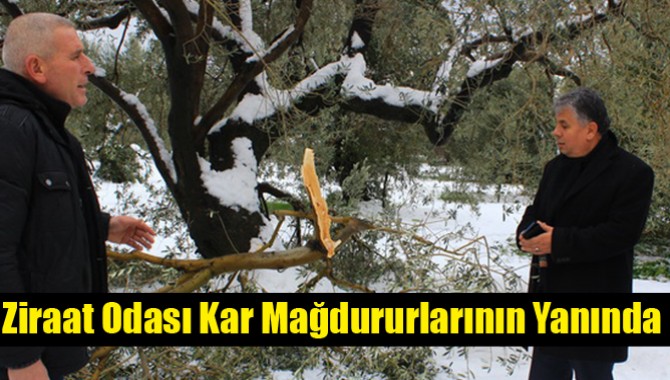 Ziraat Odası Kar Mağdururlarının Yanında