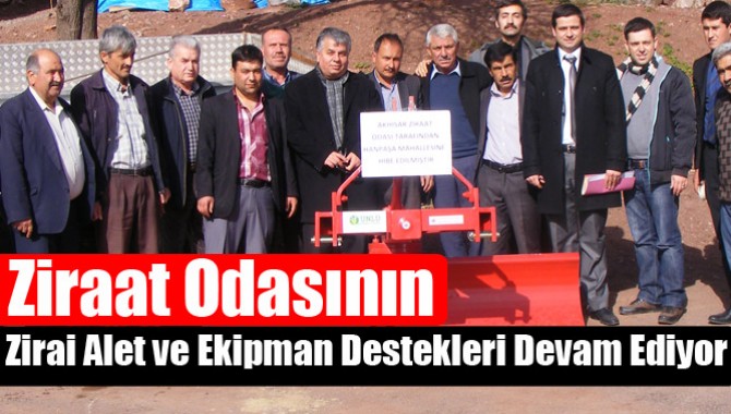 Ziraat Odasının Zirai Alet ve Ekipman Destekleri Devam Ediyor