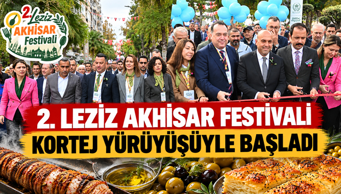 2. Leziz Akhisar Festivali Kortej Yürüyüşüyle Başladı