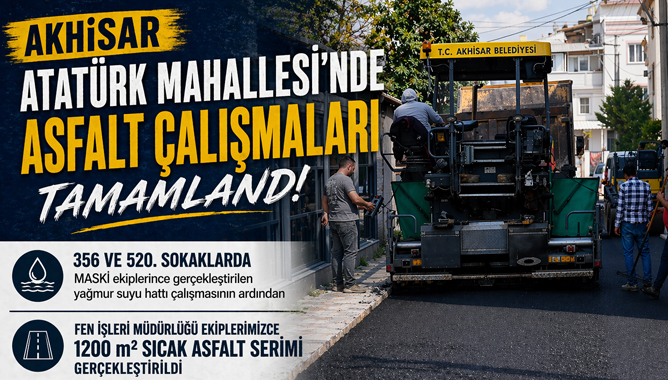 Akhisar Atatürk Mahallesi’nde Asfalt Çalışmaları Sürüyor