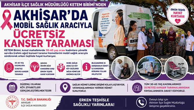 Akhisar’da Mobil Sağlık Aracıyla Ücretsiz Kanser Taraması
