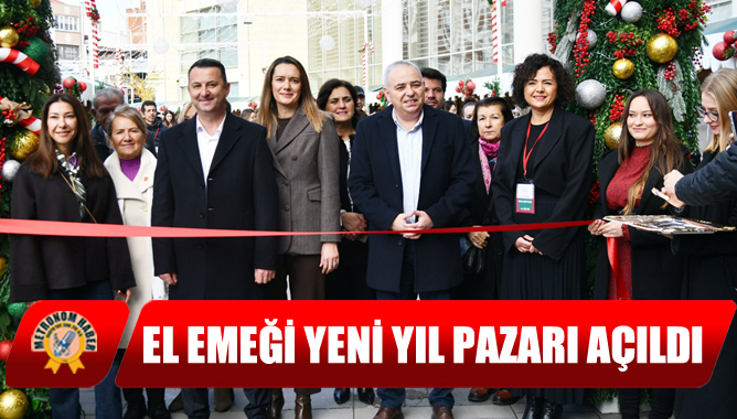 El Emeği Yeni Yıl Pazarı açıldı