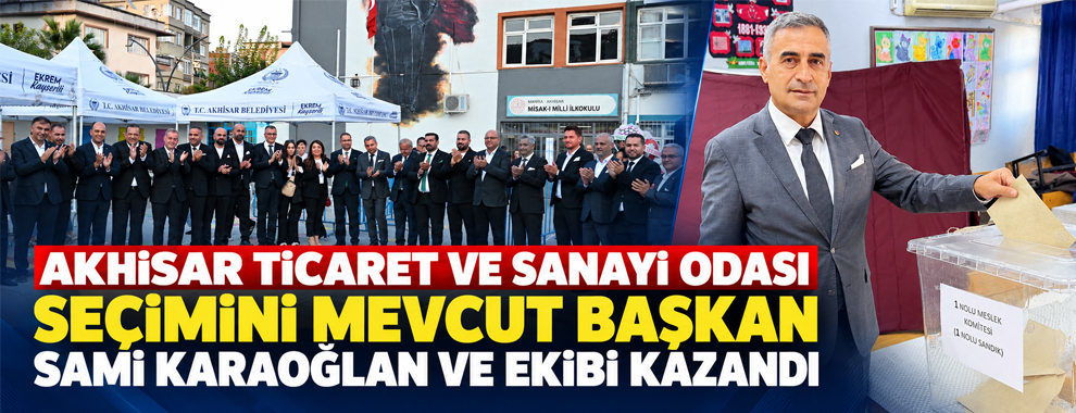 KARAOĞLAN’DAN SEÇİM SONRASI MESAJ: “AKHİSAR KAZANDI”