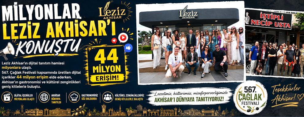 Milyonlar Leziz Akhisar'ı Konuştu
