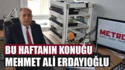 Bu haftanın konuğu (ATSO) başkan adayı Mehmet Ali Erdayıoğlu oldu